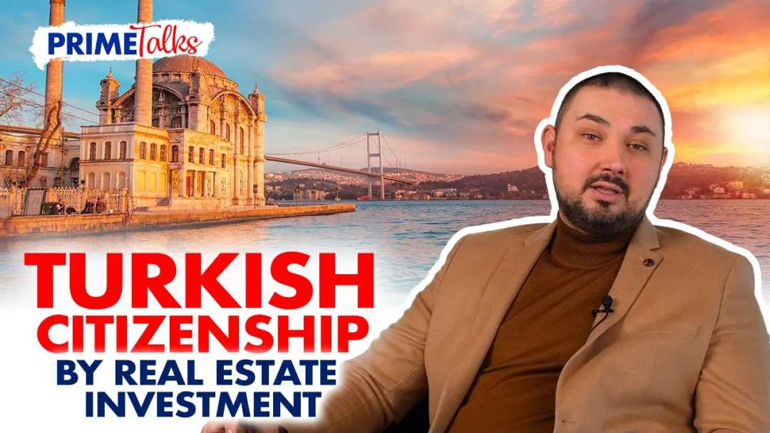 Turkish Citizenship by Real Estate Investment